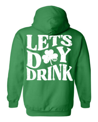 St. Patrick's Day Hoodie The Isle